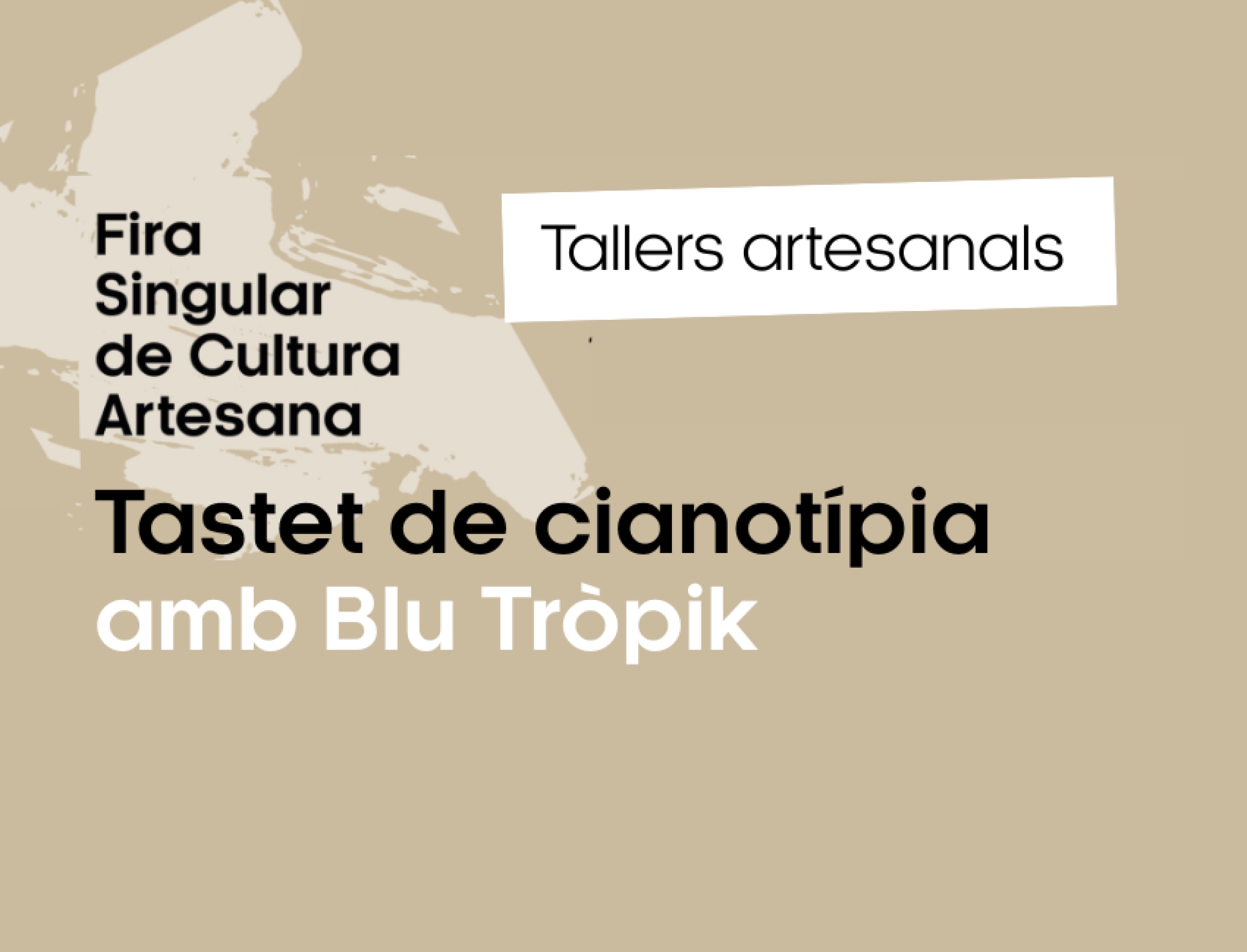TALLER ARTESANAL: Tastet de cianotípia amb Blu Tròpik