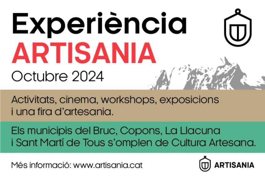 Quarta edició d'EXPERIÈNCIA ARTISANIA , el mes d'octubre dedicat a l'artesania i la ruralitat